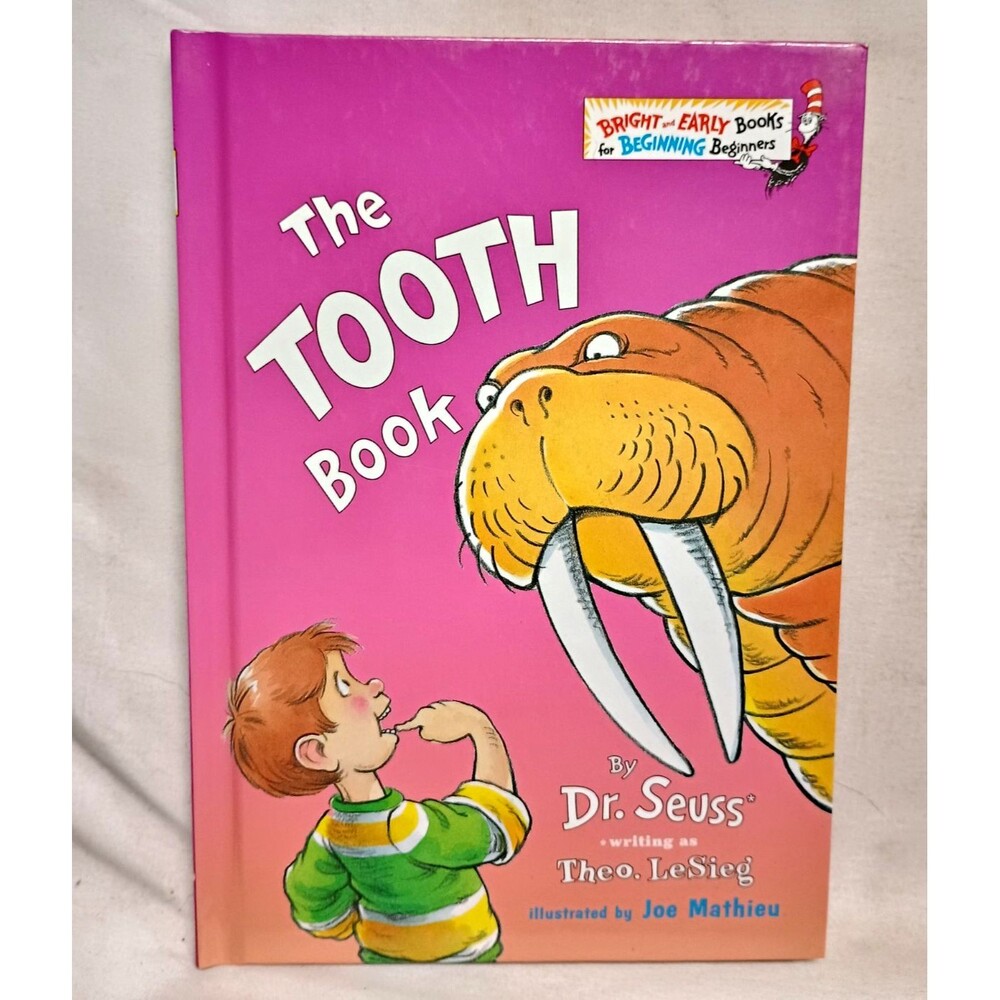 The Tooth Book - Dr. Seuss/Theo. LeSieg Hardcover Illus Joe Mathieu (2000)